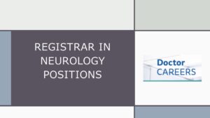 Applications invited for Registrar in Neurology positions