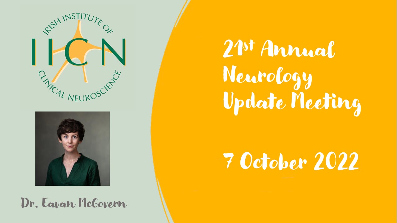 Neurology Update Meeting, Friday 7 October 2022