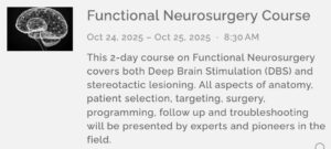 Functional Neurosurgery Course, Queens Square, London.