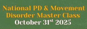 Parkinsons Disease and Movement Disorder Masterclass