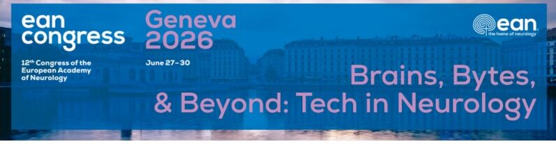 12th Congress of the European Academy of Neurology (EAN) 2026 – Geneva, Switzerland