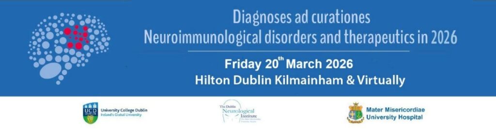 National Neuroinflammatory Meeting – March 20th. Hilton Hotel, Kilmainham, Dublin